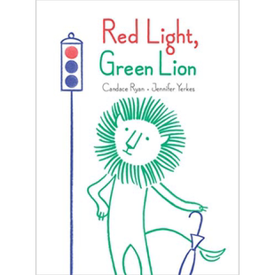现货 Red Light, Green Lion 红灯，绿狮子 英文原版 进口原版 精装 8岁到12岁 儿童图画书 Jennifer Yerkes【中商原版】