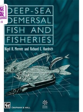 海外直订Deep Demersal Fish & Fisheries 深海鱼类和渔业