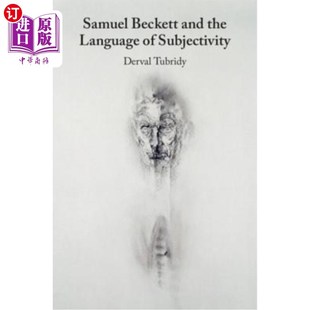 the and Language 塞缪尔·贝克特与主体性语言 海外直订Samuel Subjectivity Beckett