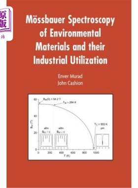 海外直订M?ssbauer Spectroscopy of Environmental Materials and Their Industrial Utilizati 环境材料的m_ssbauer光