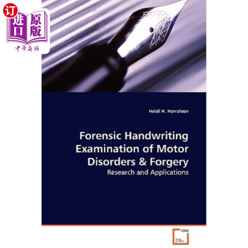 海外直订医药图书Forensic Handwriting Examination of Motor Disorders & Forgery - Research and App 运动障碍与伪造的法