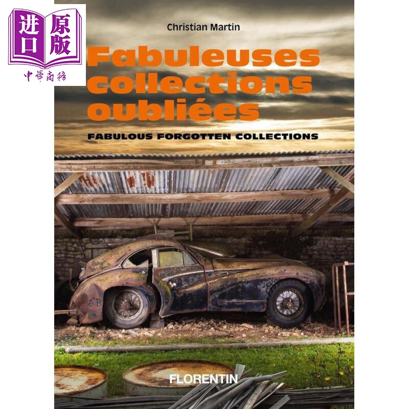 Fabuleuses collections oubliees Fabulous forgotten collections 进口艺术 被遗忘的奇妙收藏【中商原版】