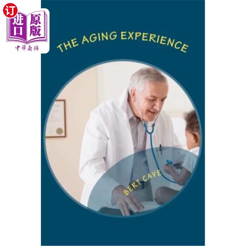 海外直订The Aging Experience: Planning Tools and Glossary 老化经验：规划工具和术语表