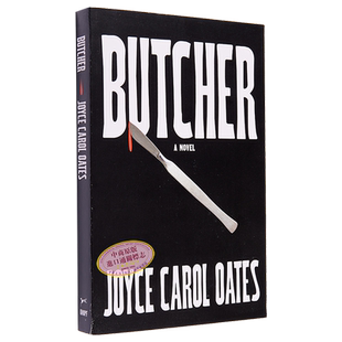 屠夫 Butcher A novel 英文原版 Joyce Carol Oates 世界现当代文学 国际流行小说 奇幻小说【中商原版】