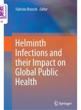 海外直订医药图书Helminth Infections and Their Impact on Global Public Health 蠕虫感染及其对全球公共卫生的影响