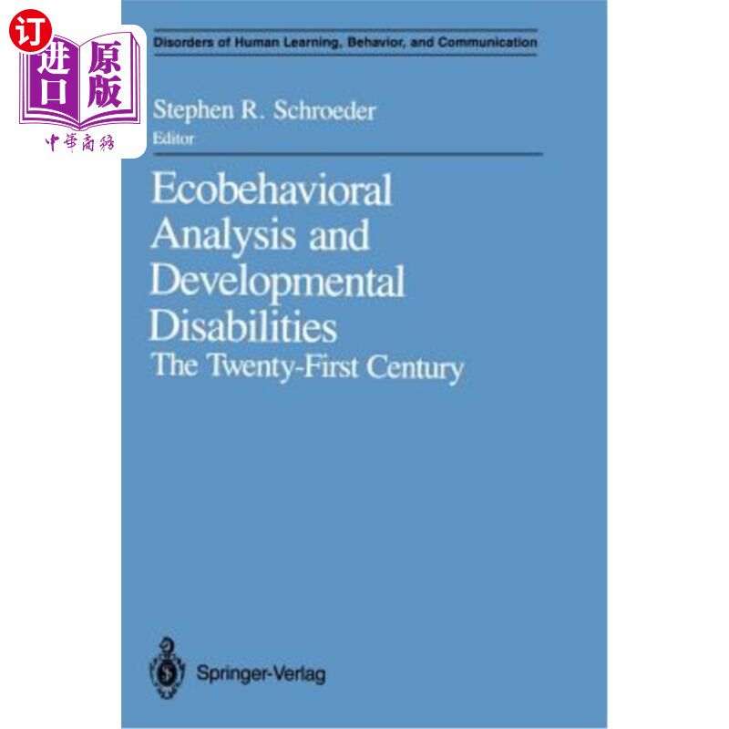 海外直订医药图书Ecobehavioral Analysis and Developmental Disabilities: The Twenty-First Century 生态行为分析与发展