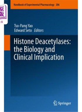 海外直订医药图书Histone Deacetylases: The Biology and Clinical Implication 组蛋白脱乙酰酶：生物学和临床意义