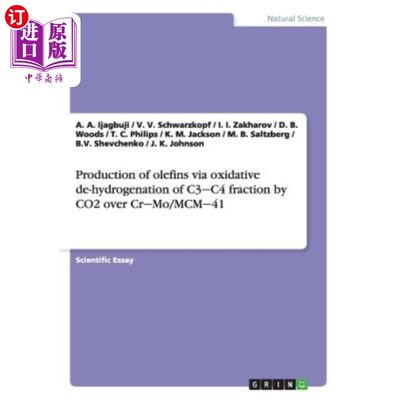 海外直订Production of olefins via oxidative de-hydrogenation of C3‒C4 fraction by