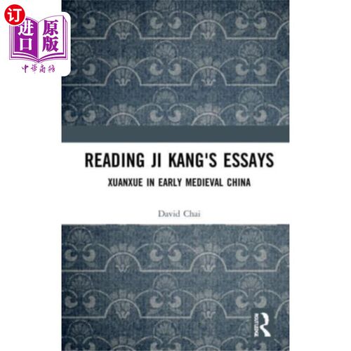 海外直订Reading Ji Kang's Essays 读嵇康随笔