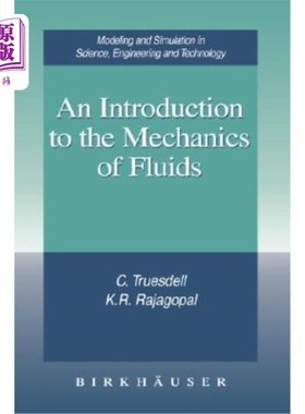 海外直订An Introduction to the Mechanics of Fluids 流体力学导论