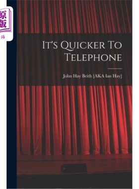 海外直订It's Quicker To Telephone 打电话更快