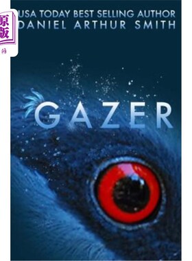海外直订Gazer: A Spectral Worlds Story 凝视者:一个幽灵世界的故事