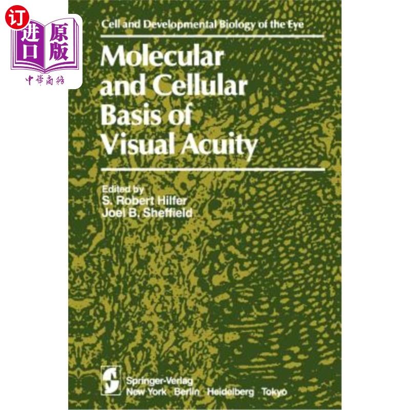 海外直订Molecular and Cellular Basis of Visual Acuity 视力的分子和细胞基础