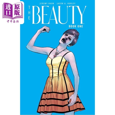 预售 美丽毒素 第1部 The Beauty Book One 英文原版 Jeremy Haun Jason A Hurley Stephen Green【中商原版】