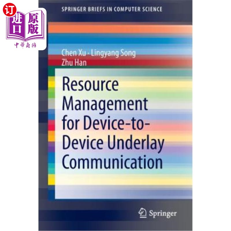 海外直订Resource Management for Device-To-Device Underlay Communication设备到设备底层通信的资源管理