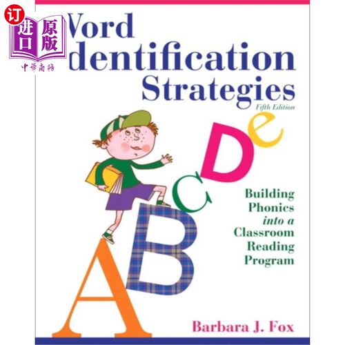 海外直订Word Identification Strategies: Building Phonics Into a Classroom Reading Progra 福克斯：单词识别策略