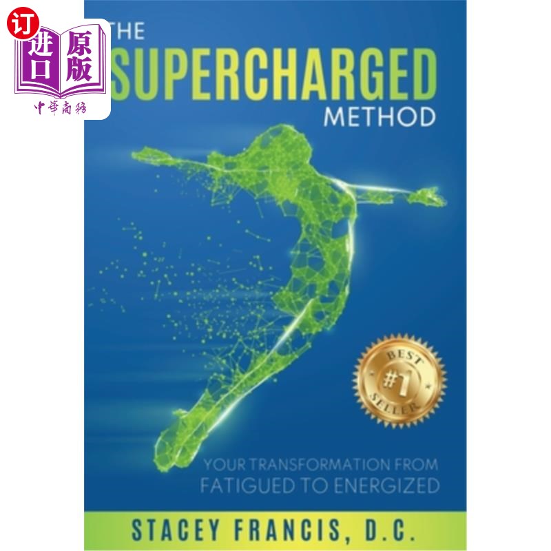 海外直订医药图书The Supercharged Method: Your Transformation from Fatigued to Energized 增压法:你从疲惫到充满活力的