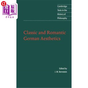German Romantic Aesthetics 经典 德国美学 海外直订Classic 浪漫 and