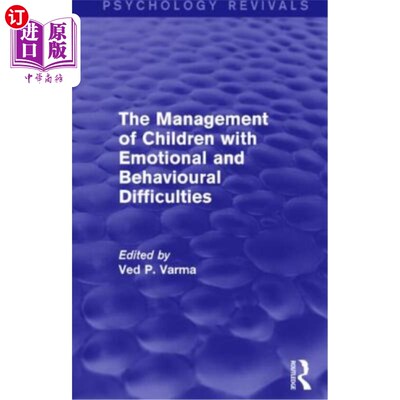海外直订医药图书The Management of Children with Emotional and Behavioural Difficulties 有情绪和行为困难的儿童的管理