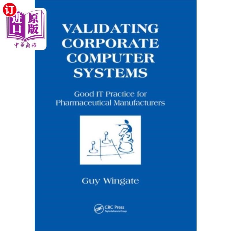 海外直订Validating Corporate Computer Systems 验证公司计算机系统