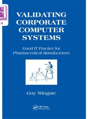海外直订Validating Corporate Computer Systems 验证公司计算机系统