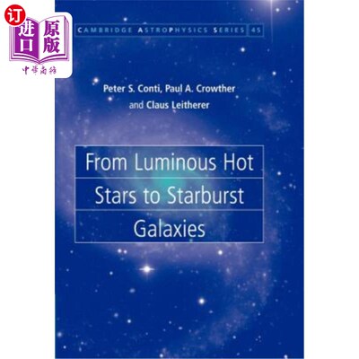 海外直订From Luminous Hot Stars to Starburst Galaxies 从发光热星到星爆星系