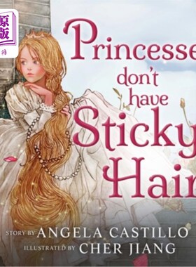 海外直订Princesses don't have Sticky Hair 公主没有黏糊糊的头发