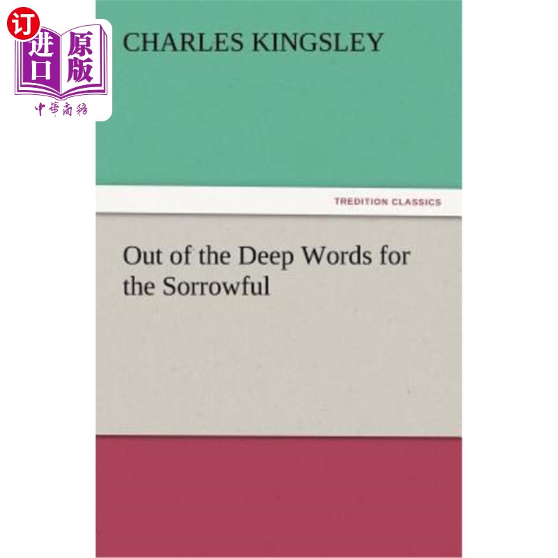 海外直订Out of the Deep Words for the Sorrowful 从悲伤的深沉话语中