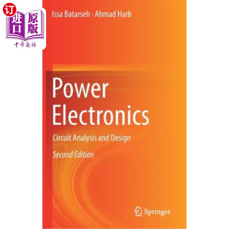 海外直订Power Electronics: Circuit Analysis and Design 电力电子：电路分析与设计