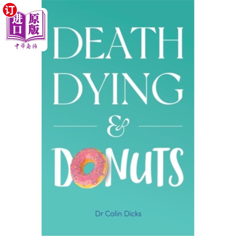 海外直订Death, Dying & Donuts 死亡，垂死和甜甜圈