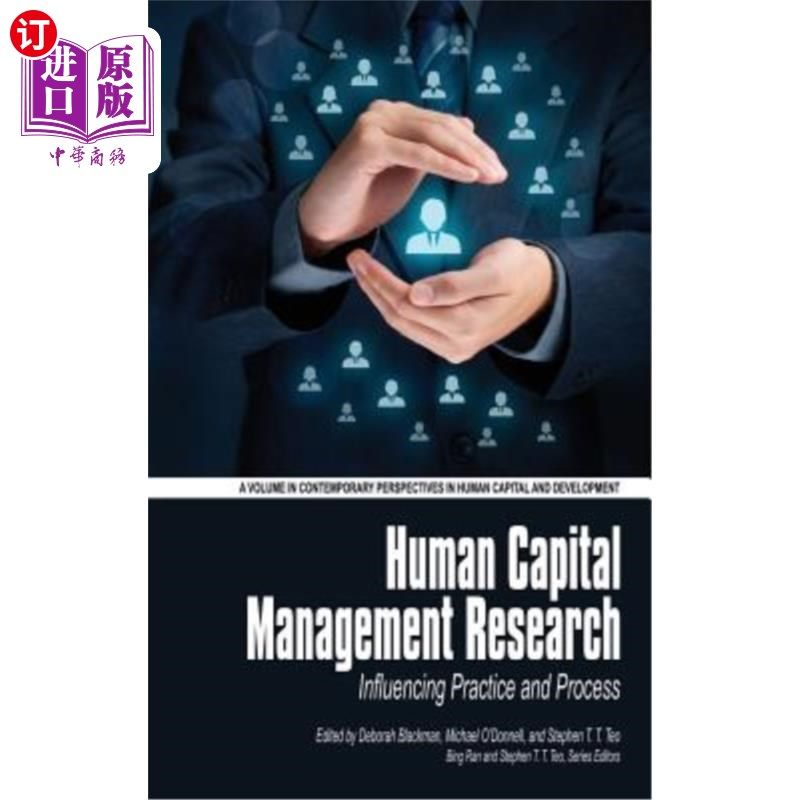 海外直订Human Capital Management Research: Influencing Practice and Process(HC) 人力资本管理研究:影响实践与过程(HC)