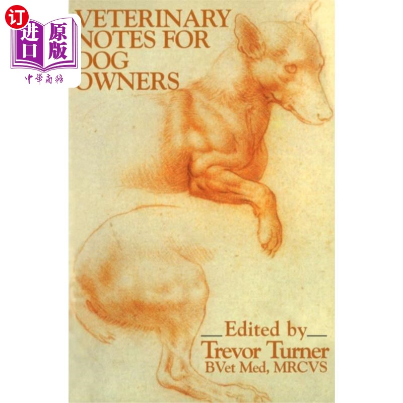 海外直订Veterinary Notes For Dog Owners 给养狗人士的兽医须知