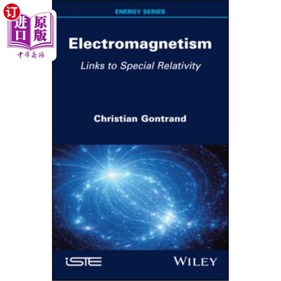 海外直订Electromagnetism: Links to Special Relativity 电磁学:与狭义相对论的联系