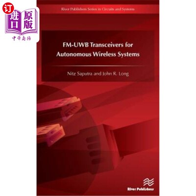 海外直订Fm-Uwb Transceivers for Autonomous Wireless Systems 自主无线系统的Fm-Uwb收发器