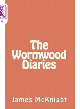 海外直订The Wormwood Diaries 艾草日记