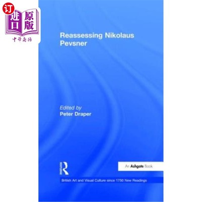 海外直订Reassessing Nikolaus Pevsner 重新评估尼古拉斯·佩夫斯纳