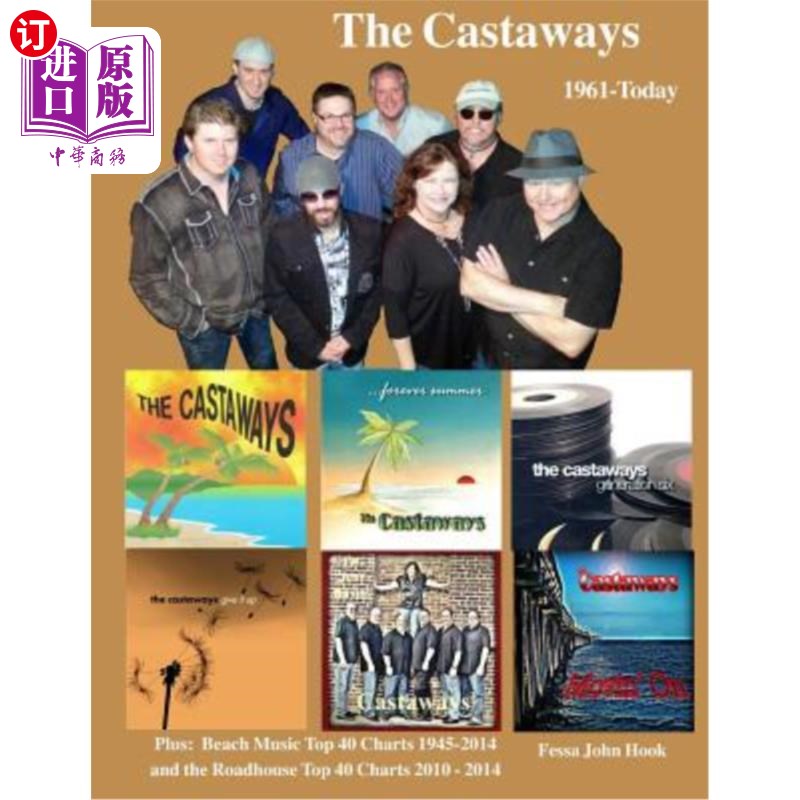 海外直订The Castaways 1961 - Today (B&W): Beach Music Top 40 Charts 1945-2014 & Roadhous The Castaw