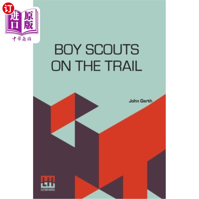 海外直订Boy Scouts On The Trail 童子军之旅