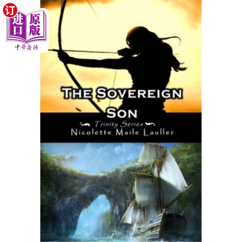 海外直订The Sovereign Son: Trinity Series Book 2 君主之子:三位一体系列第二册