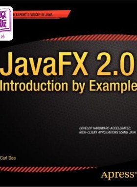 海外直订Javafx 2.0: Introduction by Example Javafx 2.0:示例介绍