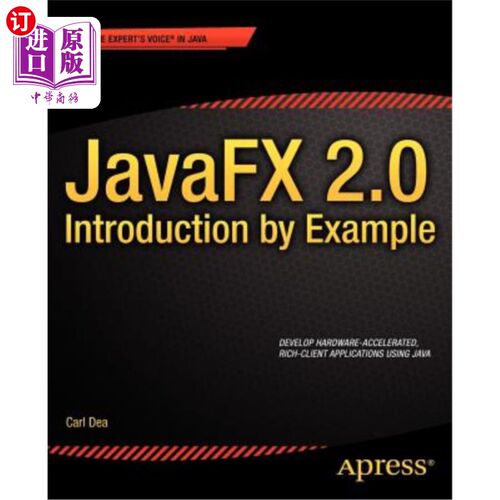 海外直订Javafx 2.0: Introduction by Example Javafx 2.0:示例介绍