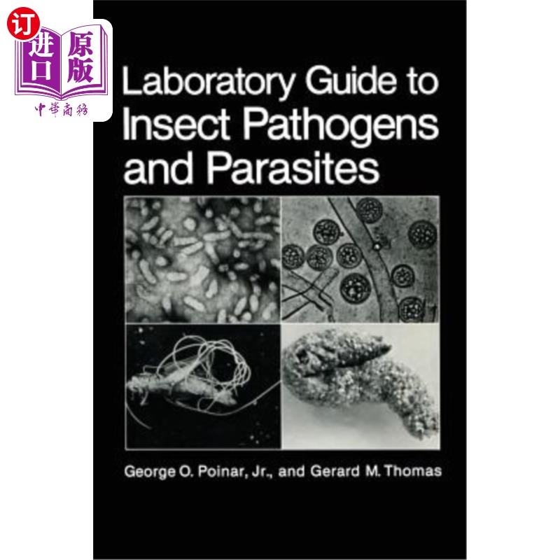 海外直订Laboratory Guide to Insect Pathogens and Parasites 昆虫病原体和寄生虫实验室指南