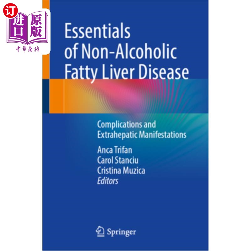 海外直订医药图书Essentials of Non-Alcoholic Fatty Liver Disease: Complications and Extrahepatic  非酒精性脂肪性肝病