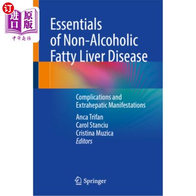 海外直订医药图书Essentials of Non-Alcoholic Fatty Liver Disease: Complications and Extrahepatic  非酒精性脂肪性肝病