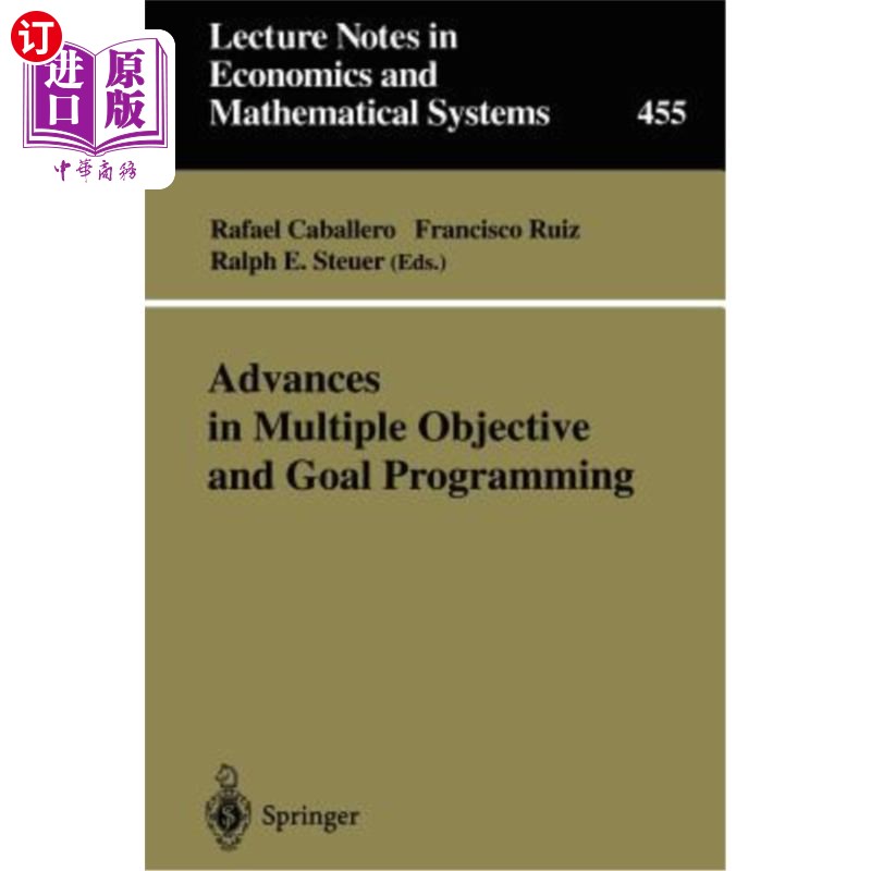 海外直订Advances in Multiple Objective and Goal Programming: Proceedings of the Second I 多目标规划研究进展:第二届