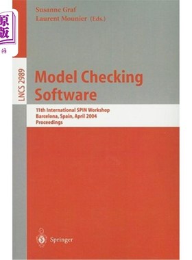 海外直订Model Checking Software: 11th International Spin Workshop, Barcelona, Spain, Apr 模型检查软件:第11届国际旋