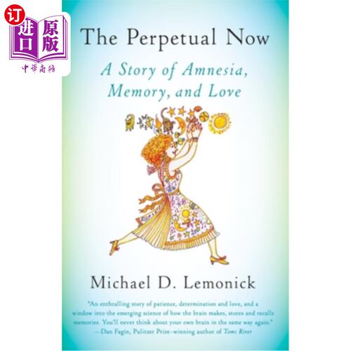 海外直订医药图书The Perpetual Now: A Story of Amnesia, Memory, and Love 永恒的现在:一个关于健忘症、记忆和爱的故事