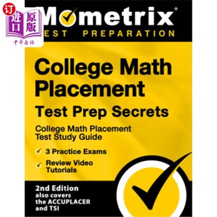 海外直订College Math Placement Test Prep Secrets - College Math Placement Test Study Gui 大学数学分班考试准备秘密-