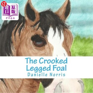 Foal Legged 歪腿小马驹 Crooked 海外直订The