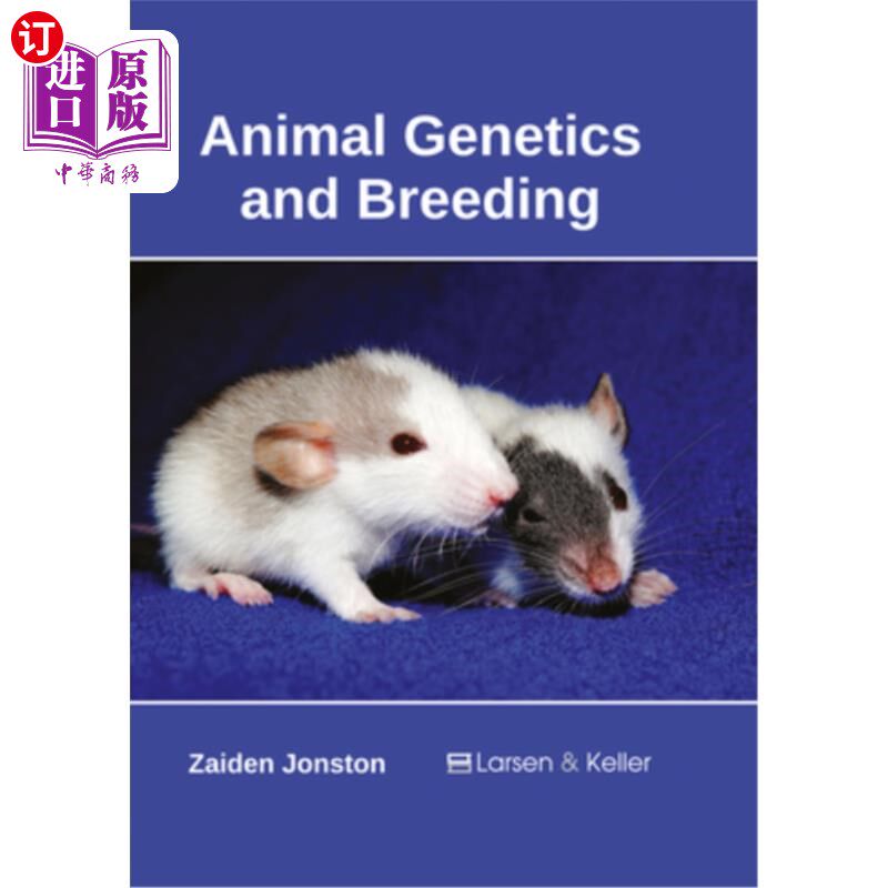 海外直订Animal Genetics and Breeding 动物遗传学与育种
